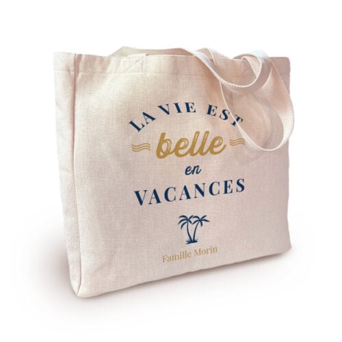 Sac cabas personnalisé – La vie est belle en vacances