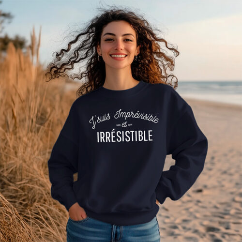 Sweat bleu - J'suis imprévisible et irrésistible – Image 2