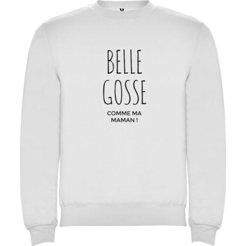 Sweat blanc - Belle Gosse