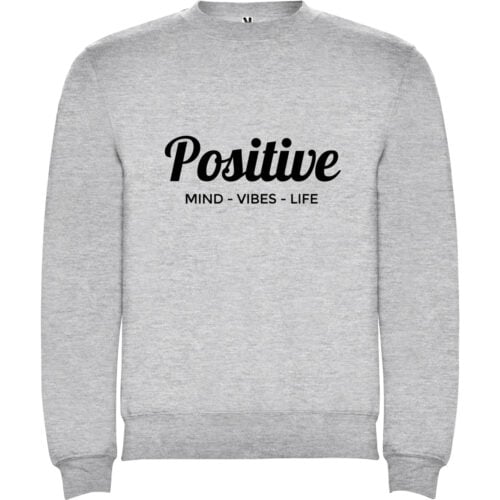 Sweat gris - Positive