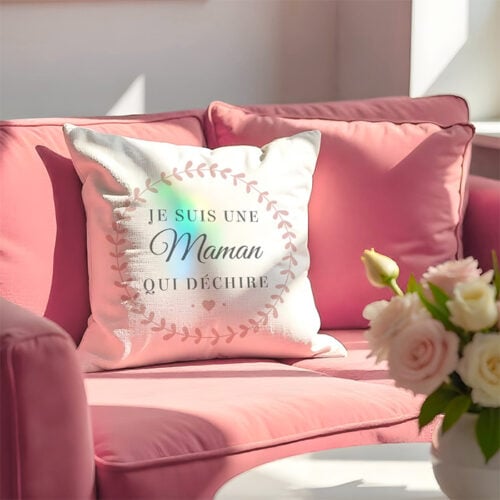 Coussin blanc - Je suis une maman qui déchire – Image 2