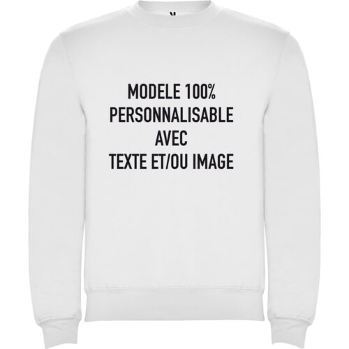 Sweat blanc - Modèle 100% personnalisable