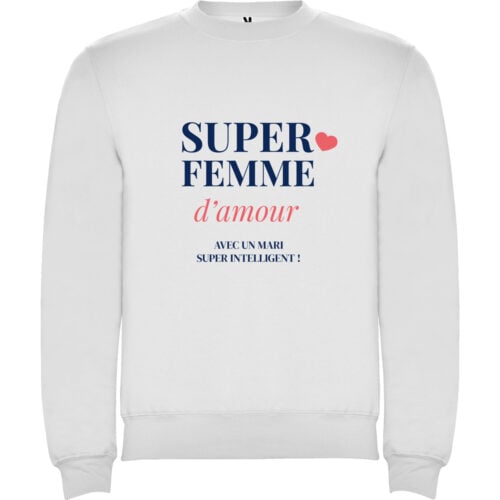 Sweat blanc - Super femme