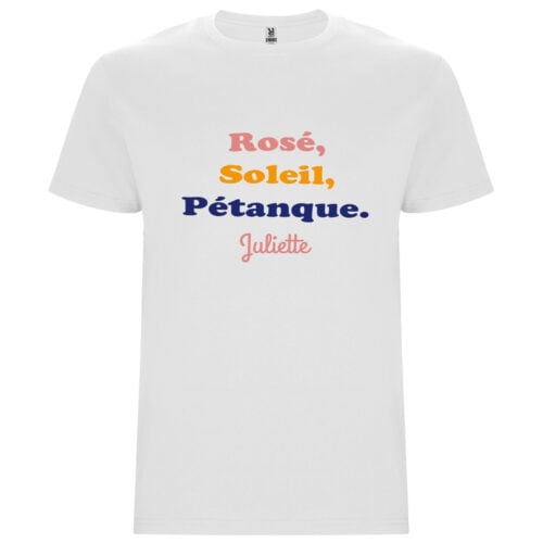 T-shirt blanc - Rosé, soleil, pétanque et prénom